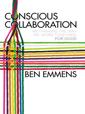 cover image of Conscious Collaboration